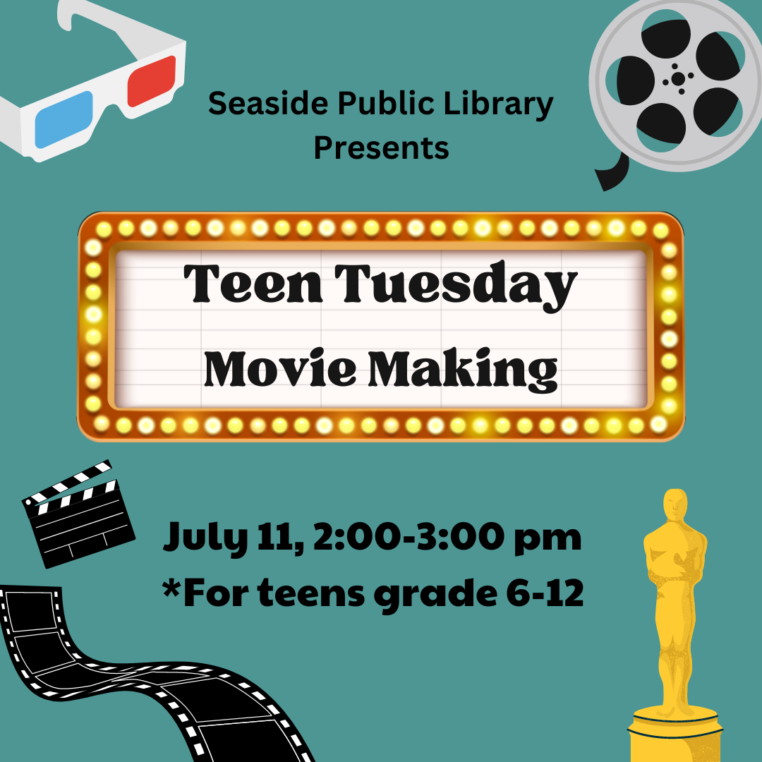 Teen Tuesday July 11, 2023 Movie Making