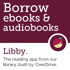 Borrow eBooks and audiobooks
